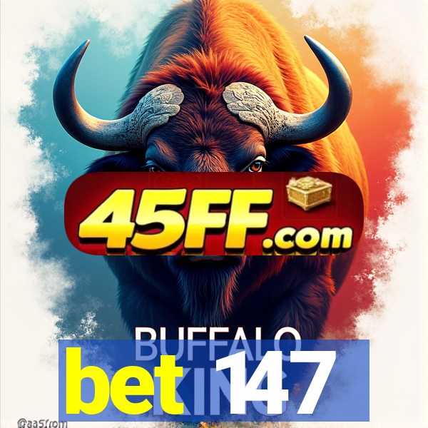 bet 147